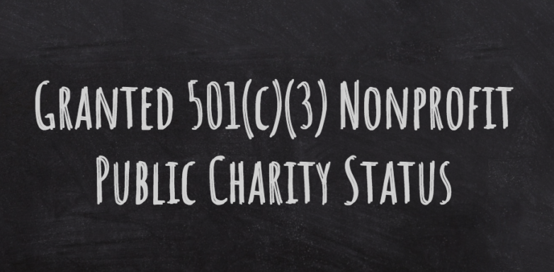 granted 501(c)(3) nonprofit public charity status